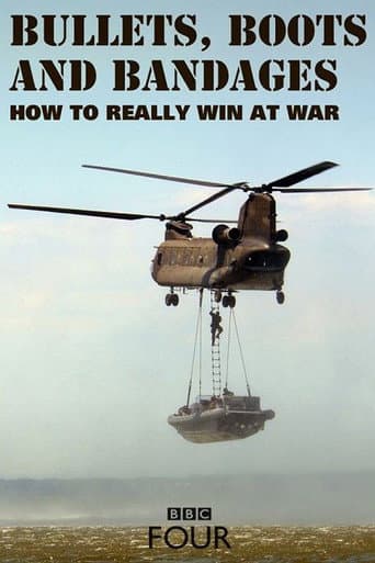 Poster for Bullets, Boots and Bandages: How to Really Win at War