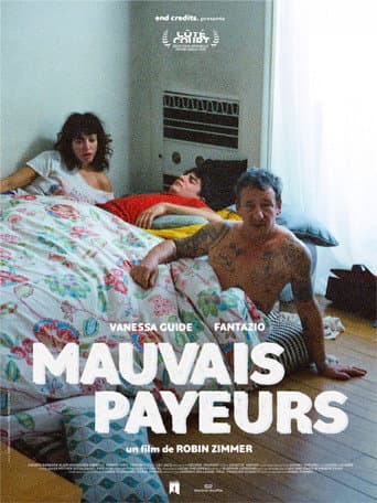 Poster for Mauvais Payeurs
