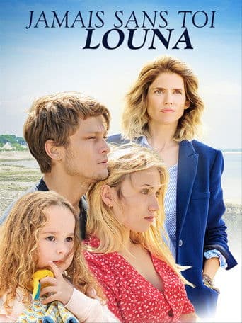 Poster for Jamais sans toi, Louna