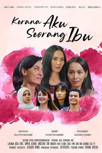 Poster for Kerana Aku Seorang Ibu