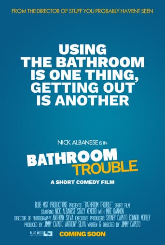Poster for Bathroom Trouble