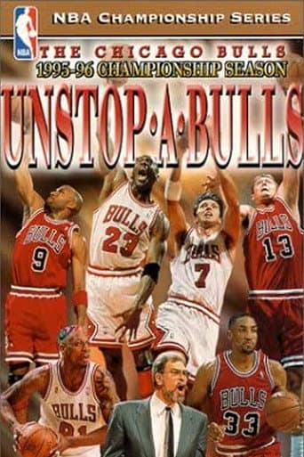 Poster for The Official 1996 NBA Championship: Chicago Bulls Unstop-A-Bulls
