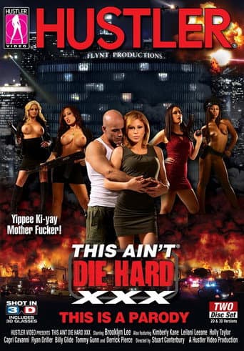 Poster for This Ain't Die Hard XXX