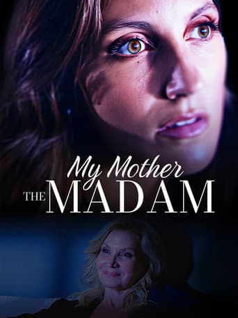 Poster for My Mother the Madam