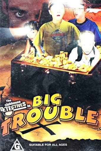 Poster for Clubhouse Detectives in Big Trouble