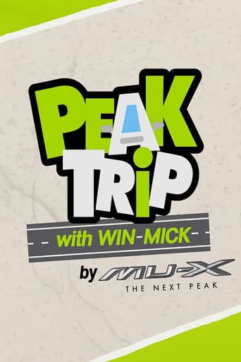 Poster for Peak trip with Win Mick