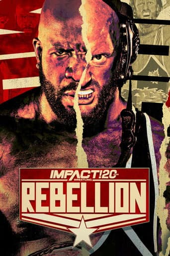Poster for IMPACT Wrestling: Rebellion 2022