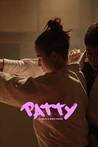 Poster for Patty Is Such a Girly Name