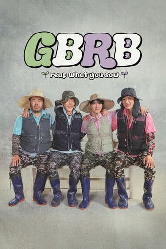 Poster for GBRB: Reap What You Sow