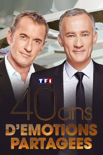 Poster for TF1 40 ans d'émotions partagées