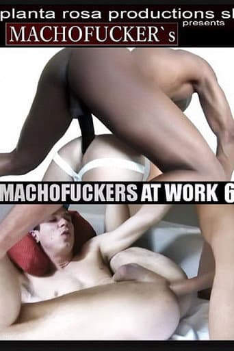 Poster for Machofuckers at Work 6