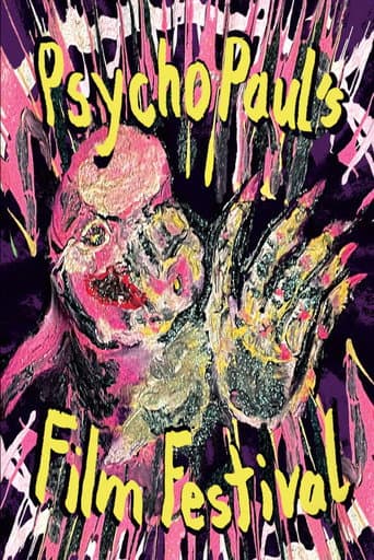 Poster for Psycho Paul's Film Festival