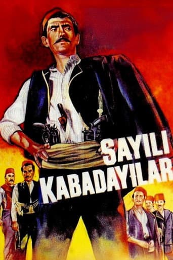 Poster for Sayılı Kabadayılar
