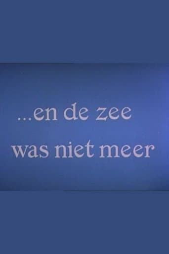 Poster for And There Was No More Sea