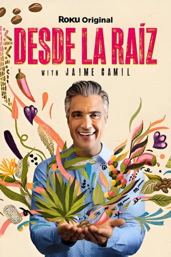 Poster for Desde la Raíz