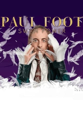 Poster for Paul Foot: Swan Power