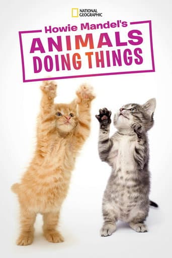 Poster for Howie Mandel's Animals Doing Things