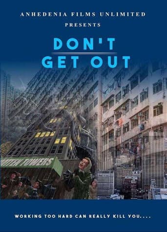 Poster for Don't Get Out
