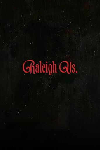 Poster for Raleigh Vs.