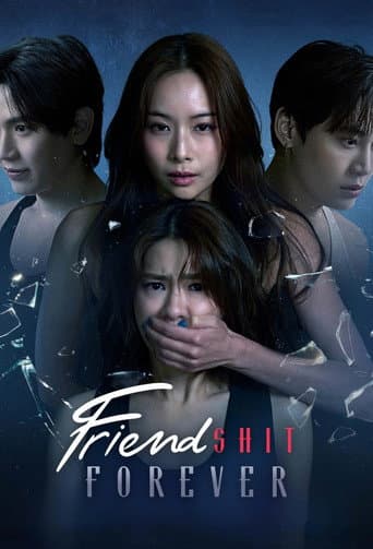 Poster for Friendshit Forever