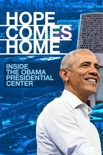 Poster for Hope Comes Home: Inside the Obama Presidential Center