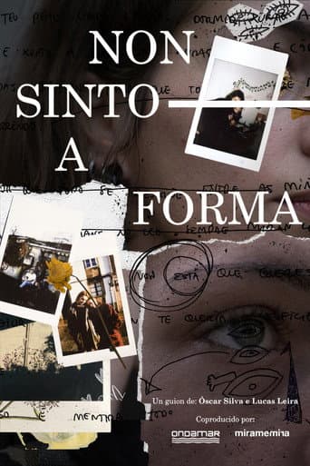 Poster for Non Sinto A Forma