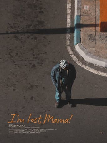 Poster for I’m Lost, Mama!