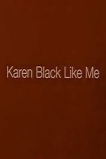 Poster for Karen Black Like Me