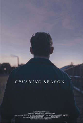 Poster for Crushing Season