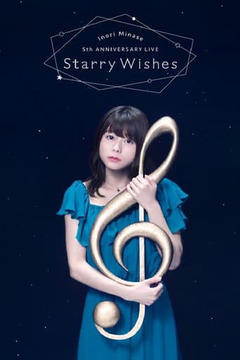 Poster for Inori Minase 5th ANNIVERSARY LIVE Starry Wishes