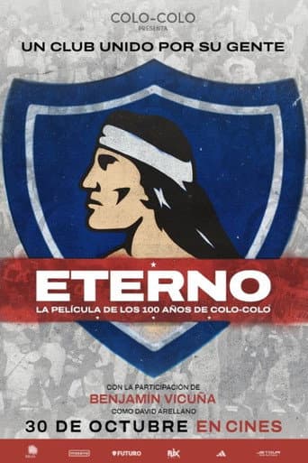 Poster for Eterno: 100 años de Colo-Colo