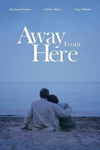 Poster for Away from Here