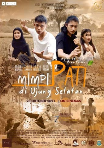 Poster for Mimpi Pati di Ujung Selatan