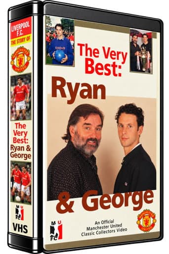 Poster for The Very Best....Ryan Giggs and George Best