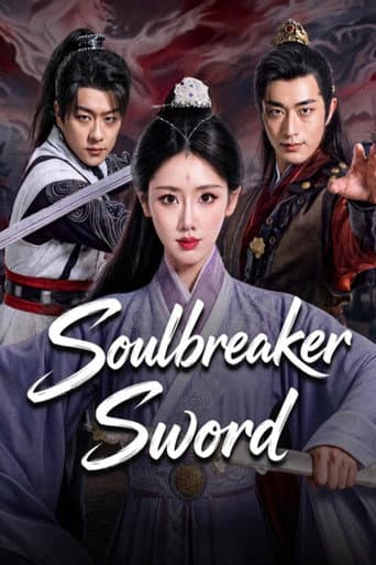 Poster for Soulbreaker Sword