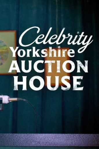 Poster for Celebrity Yorkshire Auction House