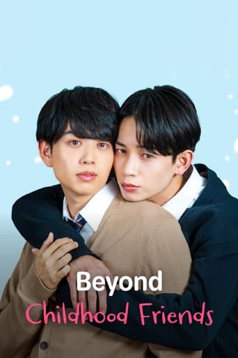 Poster for Beyond Childhood Friends
