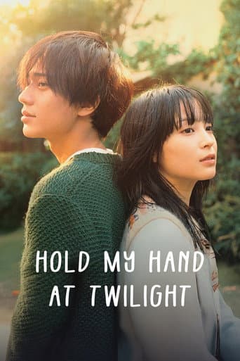 Poster for Hold My Hand at Twilight