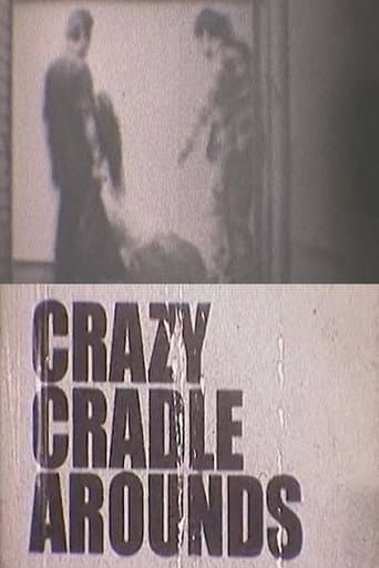 Poster for CRAZY CRADLE AROUNDS