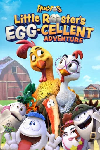 Poster for Huevos: Little Rooster's Egg-Cellent Adventure