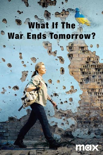 Poster for What If the War Ends Tomorrow