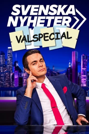 Poster for Svenska nyheter valspecial