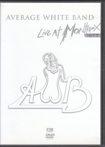 Poster for Average White Band: Live at Montreux 1977