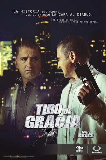 Poster for Tiro de Gracia