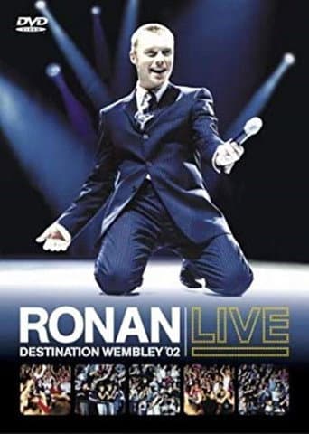 Poster for Ronan Keating: Live - Destination Wembley '02