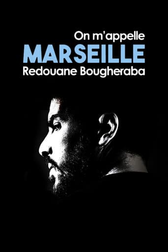Poster for Redouane Bougheraba : On m'appelle Marseille