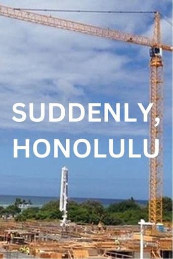 Poster for Suddenly, Honolulu