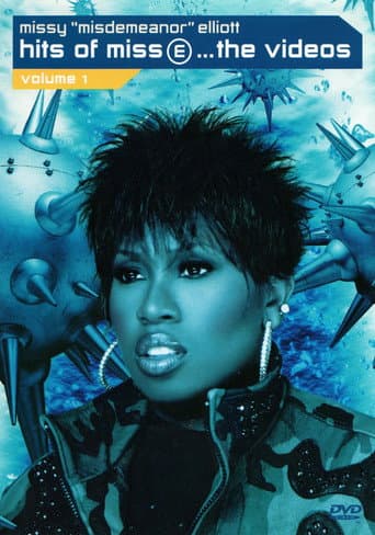 Poster for Missy 'Misdemeanor' Elliott: Hits of Miss E... The Videos, Volume 1