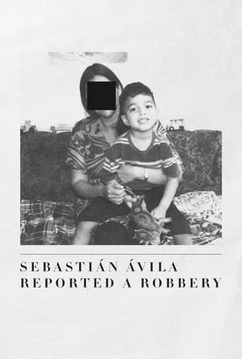 Poster for Sebastián Ávila Reported a Robbery
