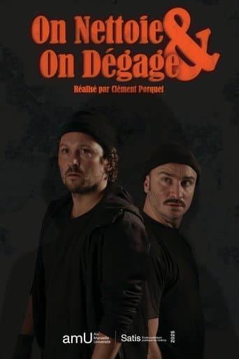 Poster for On néttoie et on dégage
